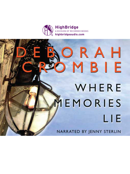 Title details for Where Memories Lie by Deborah Crombie - Wait list